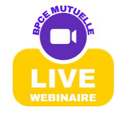 BPCE Mutuelle : Webinaire 17/10/2025