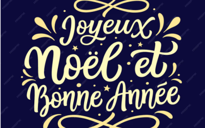 JOYEUSES FÊTES DE FIN D’ANNEE